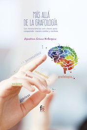 FORMACION ALCALA, Más allá de la grafología - Agustina Gómez Rodríguez