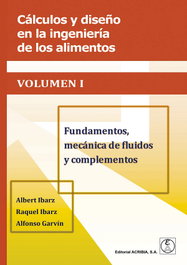Cálculos y diseño en la ingeniería de los alimentos. Vol 1, VVAA - ACRIBIA