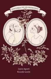 Historia de un principio, Ricardo Lezón, Laura Agustí - SAVANNA BOOKS