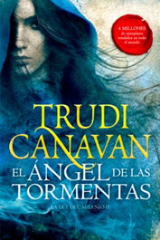 El ángel de las tormentas, Trudi Canavan - Penguin Random House Grupo Editorial, S.A.U.