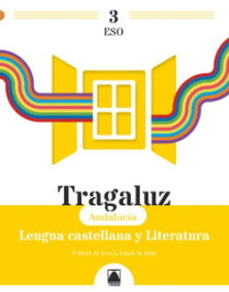 TEIDE Tragaluz 3, Lengua Castellana y Literatura 3 ESO