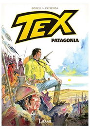 Elektra Comic S.L. Tex Patagonia de Mauro Boselli