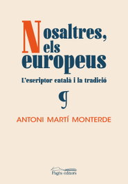 Nosaltres, els europeus, Antoni Martí Monterde - PAGES EDITORS
