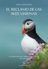 El reclamo de las aves marinas, Adam Nicolson - EDITORIAL CARBRAME