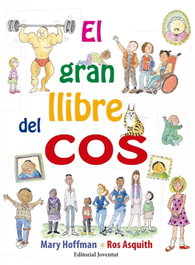 El gran llibre del cos, Mary Hoffman - Editorial Joventut