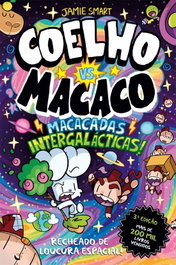 Coelho vs. Macaco - Macacadas intergalácticas! Livro 11, Jamie Smart - PORTO EDITORA