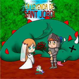 ENTRE LIBROS, La leyenda de Sant Jordi, cuñado, caracena - ENTRE LIBROS
