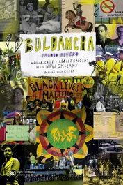 Bulbancha. Música, calle y resistencias desde New Orleans, Jacobo Rivero - SIGLO XXI EDITORES