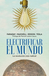 Electrificar el mundo, AAVV - RBA