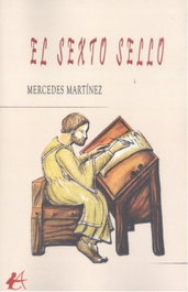 El sexto sello, Mercedes Martínez - Editorial Adarve