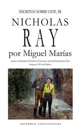 Nicholas Ray, Miguel Maras - CONFLUENCIAS