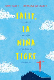 Tally, la niña tigre, Libby Scott - DUOMO