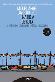 Una hoja de ruta, Miguel Ángel Garrido Gallardo - RIALP