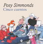 SALAMANDRA Cinco cuentos, Posy Simmonds - SALAMANDRA