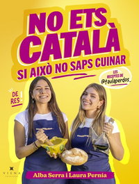 No ets català si això no saps cuinar, Laura Pernía Vázquez - VIENA