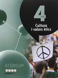 Valors etics 4t.eso. Atomium, VV.AA - TEXT EDUCACIO