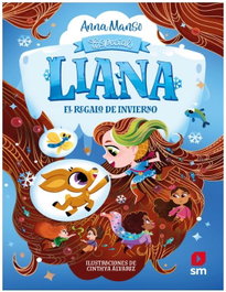 SM, Especial Liana. El regalo de invierno - SM