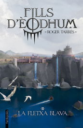 FANBOOKS Fills d'Eòdhum 3. La fletxa blava