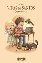 SAN ROMAN, Vidas de Santos - Carlo Acutis - Tina Walls