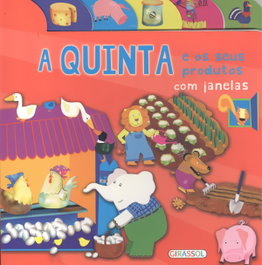 GIRASSOL EDIÇOES, A QUINTA E OS SEUS PRODUTOS