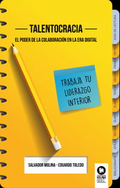 KOLIMA TALENTOCRACIA, Salvador Molina; Eduardo Toledo - null