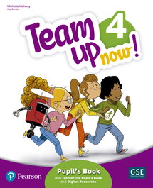 LONGMAN, Team Up Now! 4 Pupil's Book - (23).TEAM UP NOW! 4 PUPILS +INTERACTIVE+DIG.RESOURCE+CODE