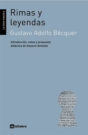 Rimas y leyendas, Gustavo Adolfo Bécquer - LA GALERA