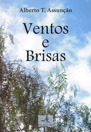 EDIÇOES COLIBRI, VENTOS E BRISAS, Alberto T. Assunção