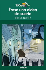 Erase unha aldea sin suerte, Teresa Nuñez - EDEBE