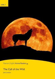 PENGUIN Pearson Active Reader Level 2: The Call of the Wild Book and Multi-ROM with MP3 for Pack