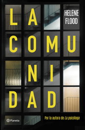La comunidad, Helene Flood - PLANETA