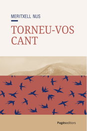 Torneu-vos cant, Meritxell Nus - PAGES EDITORS