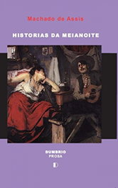 Historias da Meianoite, Machado de Assis - DUMBRIO EDITORA