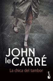 La chica del tambor, John Le Carré - Booket