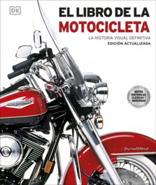 DORLING KINDERSLEY (DK), El libro de la motocicleta - DORLING KINDERSLEY (DK)