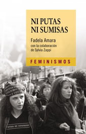 NI PUTAS NI SUMISAS, Fadela Amara - CATEDRA