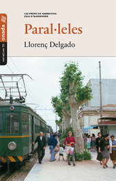 Paral·leles, Llorenç Delgado Santos - ONADA EDICIONS