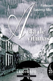 Acta de víctimas, Victorino Gutiérrez Aller - LAIOVENTO (IBD)