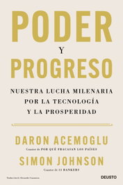 Poder y progreso, Daron Acemoglu - DEUSTO