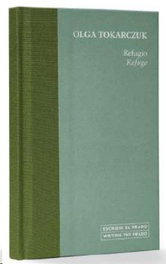Refugio / Refuge, Olga Tokarczuk - MUSEO NACIONAL DEL PRADO