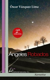 Ángeles Robados, Óscar Vázquez Lima - EDITORIAL MALUMA
