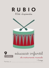 RUBIO, L'art d'aprendre, Educació Infantil. Quadern 9 - Enrique Rubio Polo