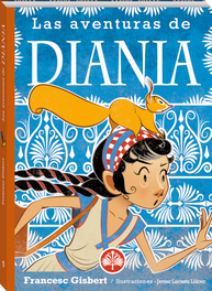Las aventuras de Diania, Francesc Gisbert - ANDANA