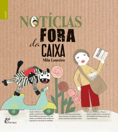 ALFARROBA, NOTICIAS FORA DA CAIXA - Milu Loureiro