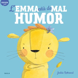 BAULA L'Emma està de mal humor