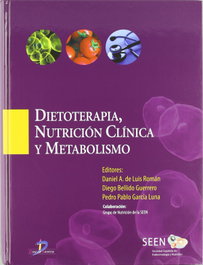 Dietoterapia, nutrición clínica y metabolismo, De Luis Román, Daniel A.; Bellido Guerrero, Diego; García Luna, Pedro Pablo - DIAZ DE SANTOS