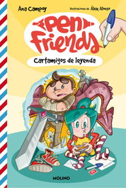 RBA MOLINO Pen Friends 1. Cartamigos de leyenda, Ana Campoy