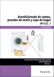 Acondicionado de camas, prendas de vestir y ropa de hogar, Laura Martell Siles - PARANINFO
