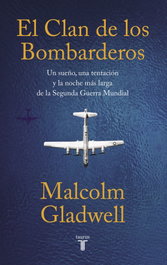 El clan de los bombarderos, Malcolm Gladwell - TAURUS