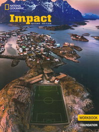 NATIONAL GEOGRAPHIC LEARNING, IMPACT 2E BRE FOUNDATION WORKBOOK